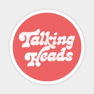 Talking Heads  // Retro Style Typography Design Magnet